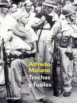 cover image of Trochas y fusiles